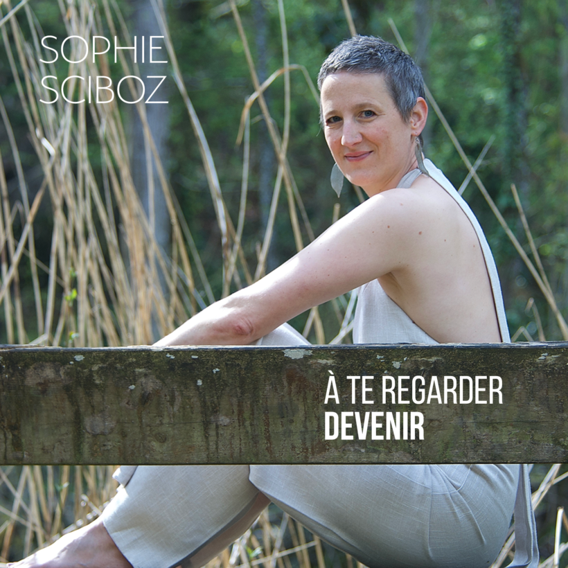À te regarder devenir